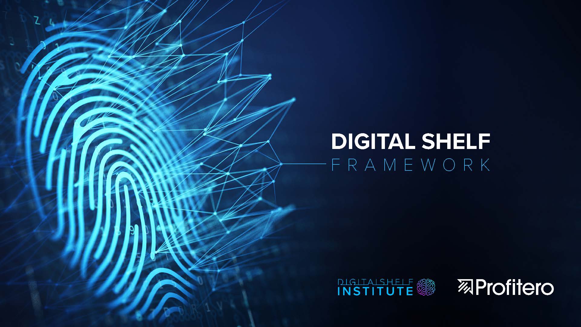 The Digital Shelf Institute and Profitero Deliver Framework for Driving